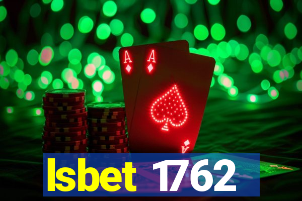 lsbet 1762